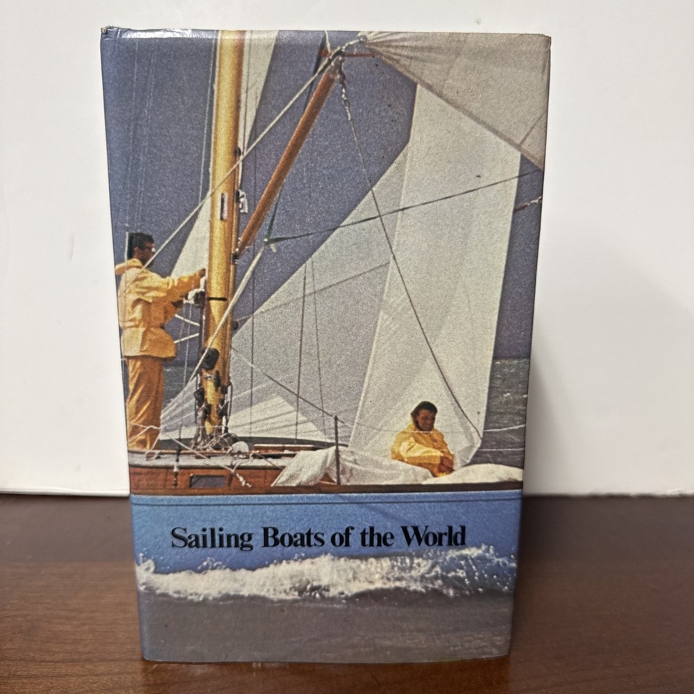Sailing Boats Of The World A Field Guide To Classes HC/DJ 1974 Rhonda Budd 1st E